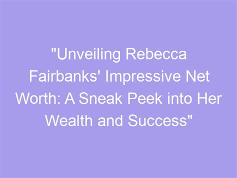 Florane Russell's Success Revealed: A Sneak Peek at Her Impressive Achievements