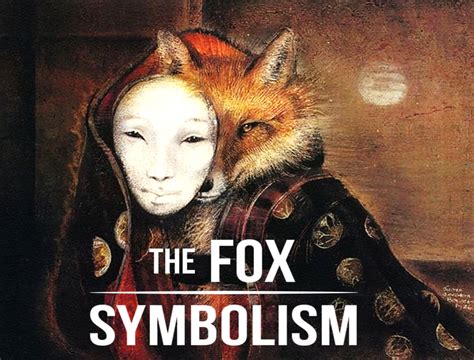 Foxes in Different Cultures: Symbolism and Interpretations