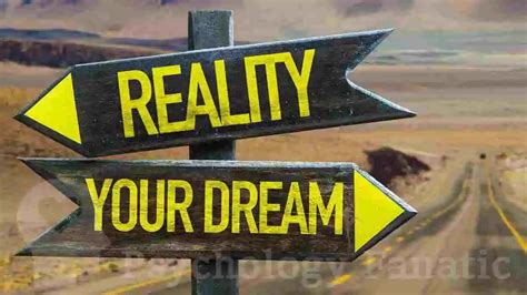 From Dreams to Reality: Exploring the Psychological Explications