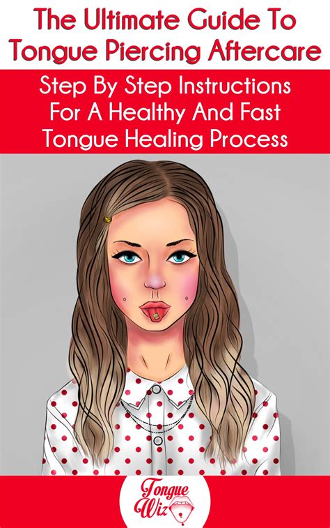 From Piercing Needle to Healing Process: A Step-by-Step Guide to Tongue Piercing Recovery