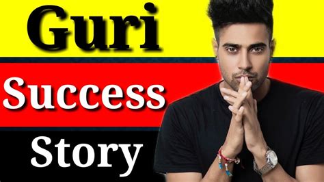 Guri Sekhon's Journey to Success