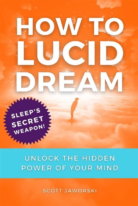 Harnessing the Potential: Unlocking the Power of Lucid Dreams for Problem-Solving