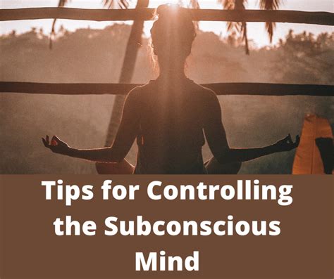 Harnessing the Power: Techniques to Access and Control Your Subconscious Mind