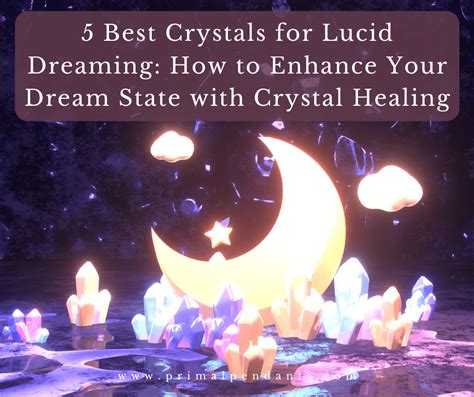 Harnessing the Power of Enigmatic Crystals for Lucid Dream Enhancement