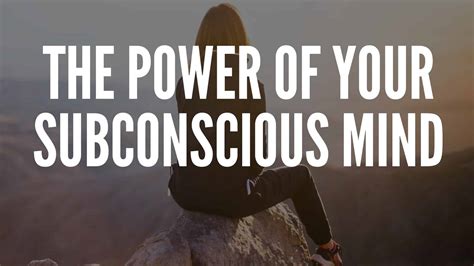 Harnessing the Subconscious: Unleashing the Power of the Mind's Untapped Potential