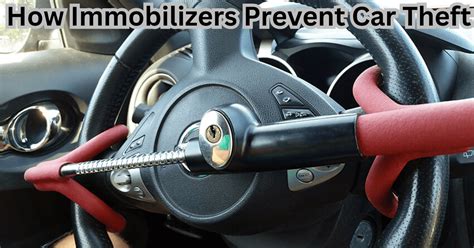 Immobilizers: Effectively Preventing Vehicle Theft