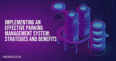 Implement Efficient Parking Strategies