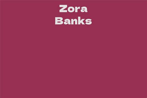 Income and Wealth of Zora Banks