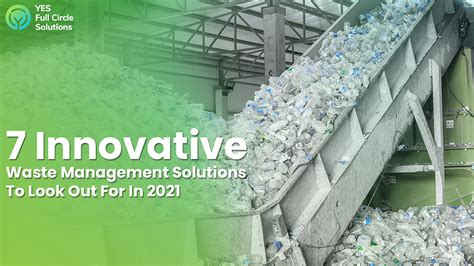 Innovative Approaches to Revolutionize the Waste Management Industry