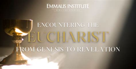 Insights and Revelations: Interpreting Eucharistic Reveries