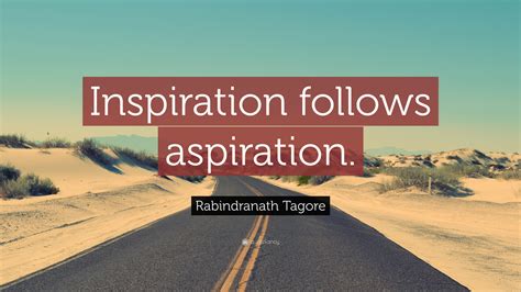 Inspirations and Aspirations