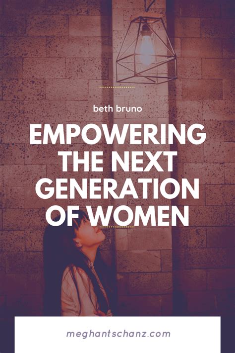 Inspiring and Empowering the Next Generation of Women