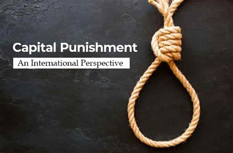 International Perspectives on the Capital Punishment