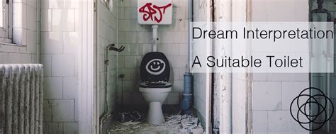 Interpreting Dreams of an Overflowing Restroom: Cultural and Historical Perspectives