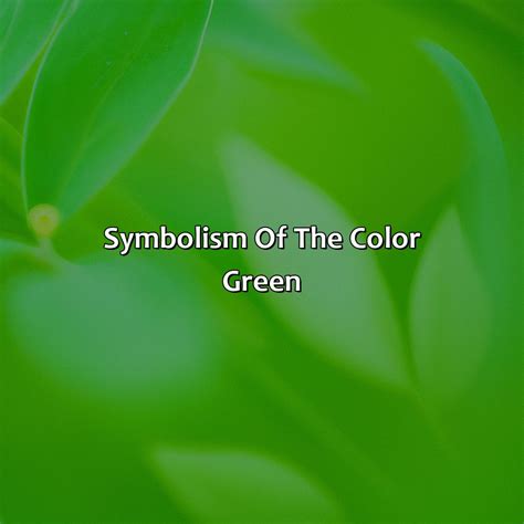 Interpreting a Dream: What Does the Color Green Symbolize?