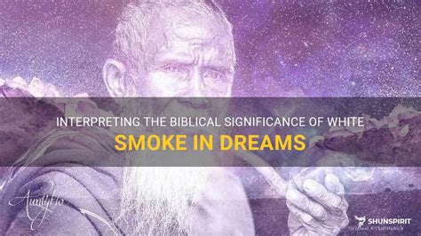 Interpreting the Meaning Behind Smoke Signals During Dreams