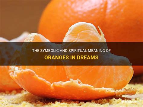 Interpreting the Symbolic Significance of Taking an Orange in Dreams