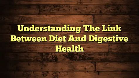 Investigating the Link Between Diet and Digestive Patterns