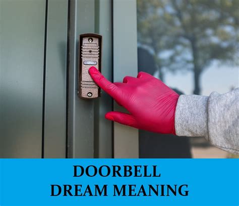 Is Your Dream Doorbell Trying to Communicate a Message?