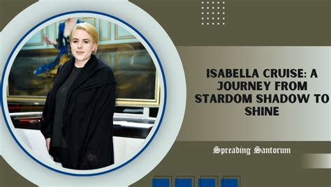 Isabella Camille's Journey to Stardom: From Unknown to Iconic Status