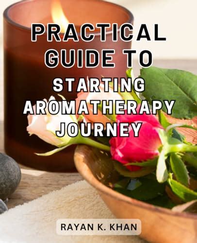 Just Breathe: Unleashing the Potential of Aromatherapy for a Serene Journey