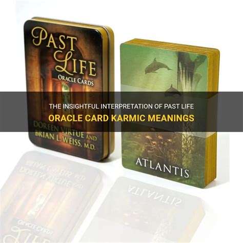 Karmic Interpretations: The Impact of Past Actions