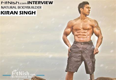 Learn about Kiran Singh's physical attributes and fitness regime