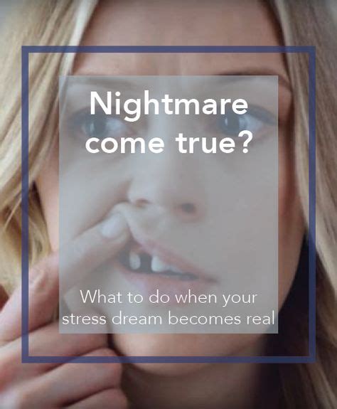 Looking for Professional Assistance to Understand Recurring Nightmares of Broken Teeth