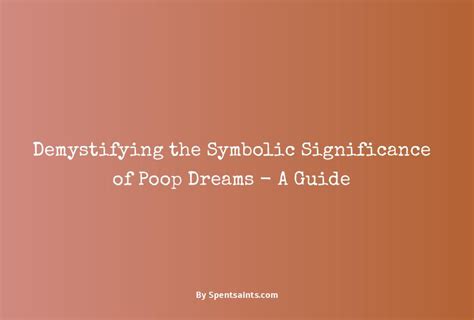 Lord of the Loo: Superstitions and Cultural Significance of Poop Dreams