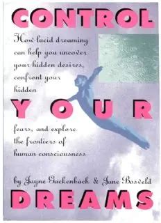 Lucid Dreaming: Seizing Control and Confronting Our Deepest Anxieties within the World of Dreams