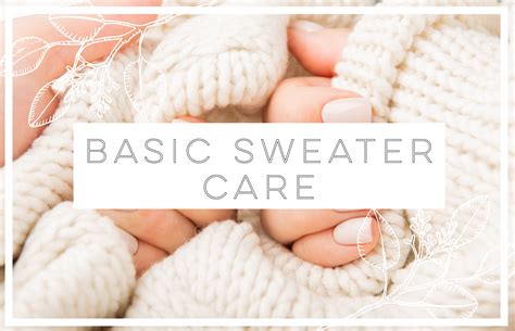 Maintaining and Caring for Your Sweaters: Tips for Long-Lasting Wear