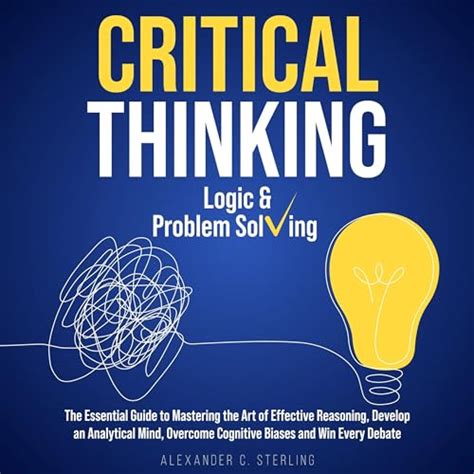 Mastering the Art of Clear Thinking: Overcoming Cognitive Biases with Logical Reasoning