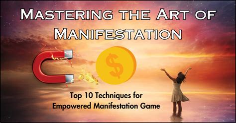 Mastering the Art of Manifestation Techniques