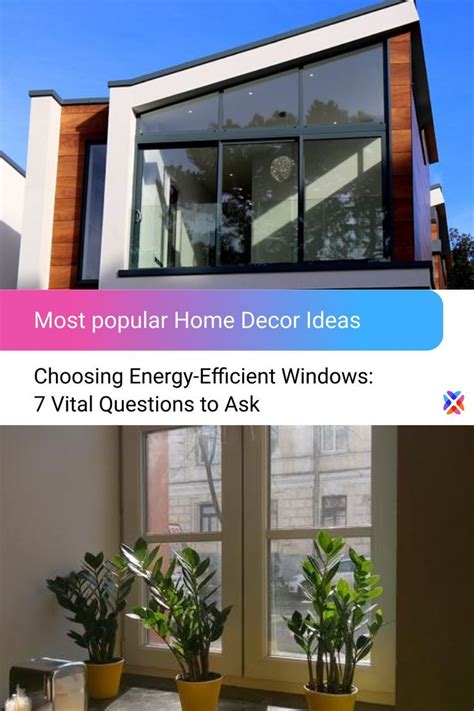 Maximizing Efficiency: Choosing Energy-Efficient Windows