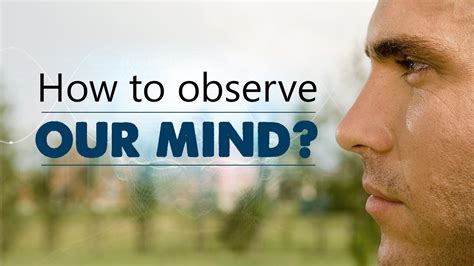 Meaning Behind the Presence of an Observer in Your Room