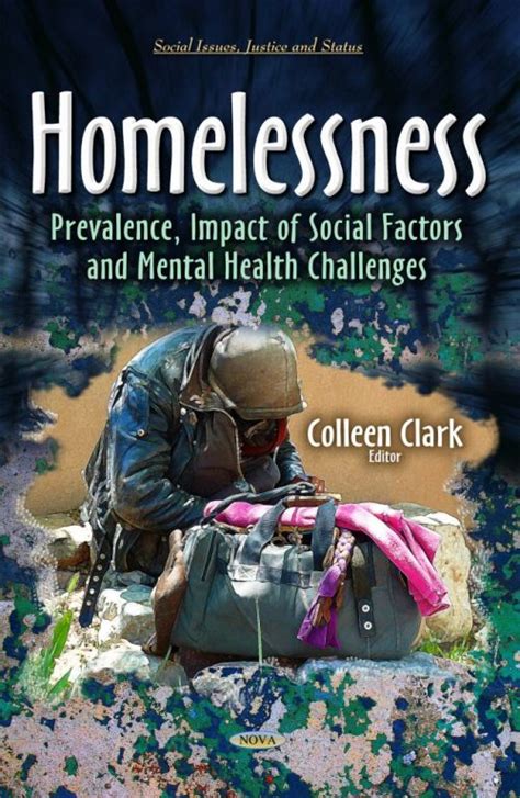 Mental Challenges and the Impact on Homelessness