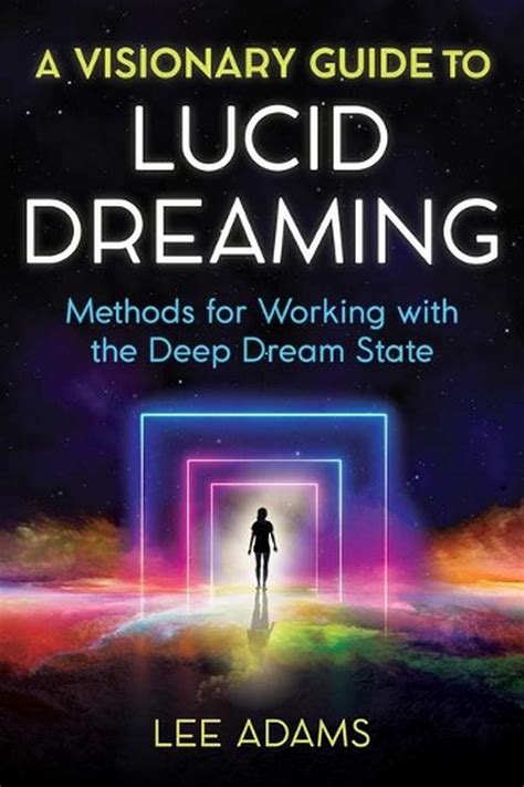 Methods for Achieving Lucid Dream States