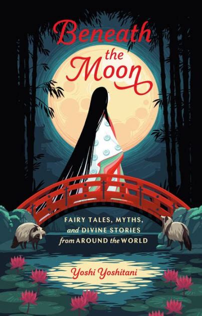 Moonlight in Mythology and Folklore: Tales of the Enchanting Moon