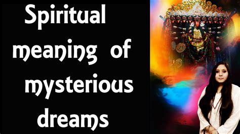 Mysterious Symbolism of Dreams