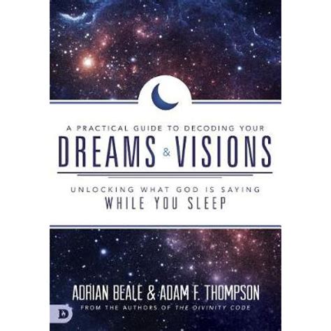 Navigating the Dream World: Practical Tips for Decoding Your Nightly Visions