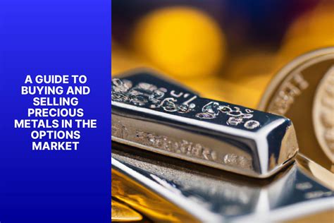 Navigating the Gold Market: Essential Tips for Buying and Selling Precious Metals