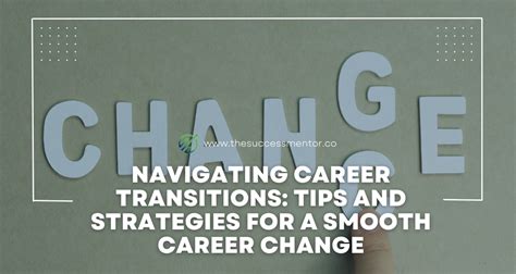 Navigating the Transition: Strategies for a Smooth Career Change