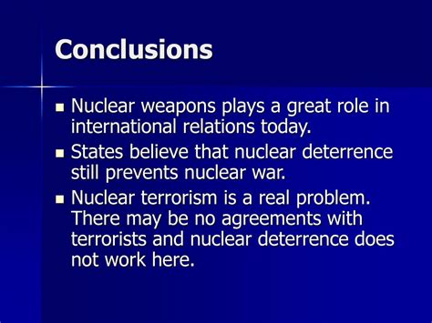 Nuclear Weapons and International Relations: The Role of Nuclear Deterrence