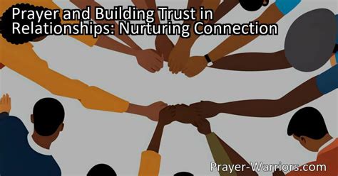 Nurturing a Deep Connection: Building Trust in an Intimate Bond