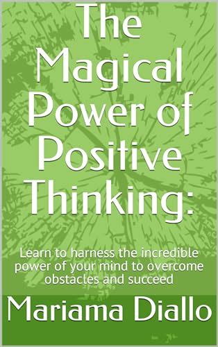 Overcoming Obstacles: Harnessing the Power of Optimistic Thinking