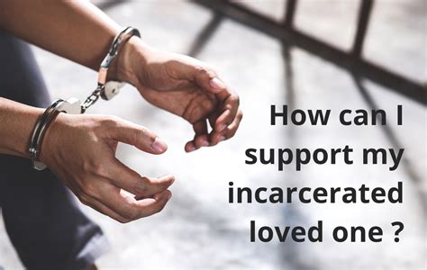 Overcoming Obstacles: Navigating the Process of Visiting Loved Ones Incarcerated