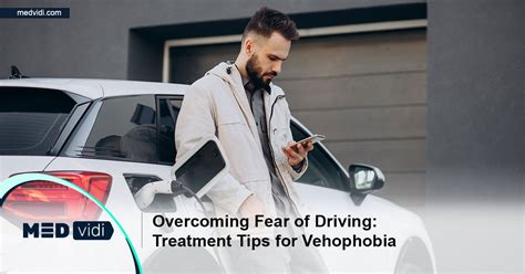 Overcoming Vehophobia: Conquering the Fear of Driving