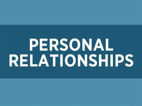 Personal Life and Relationships Insights