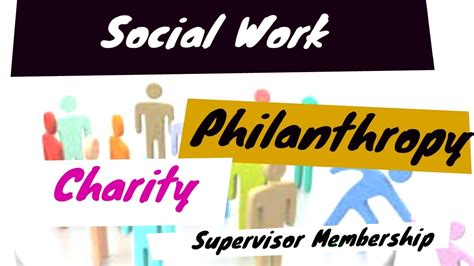 Philanthropic Work and Social Causes