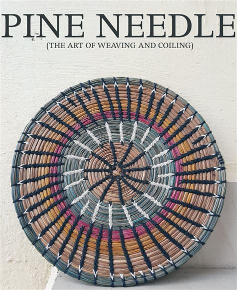 Pine Needle Crafts: Exploring the Artistic Potential of Evergreen Trees